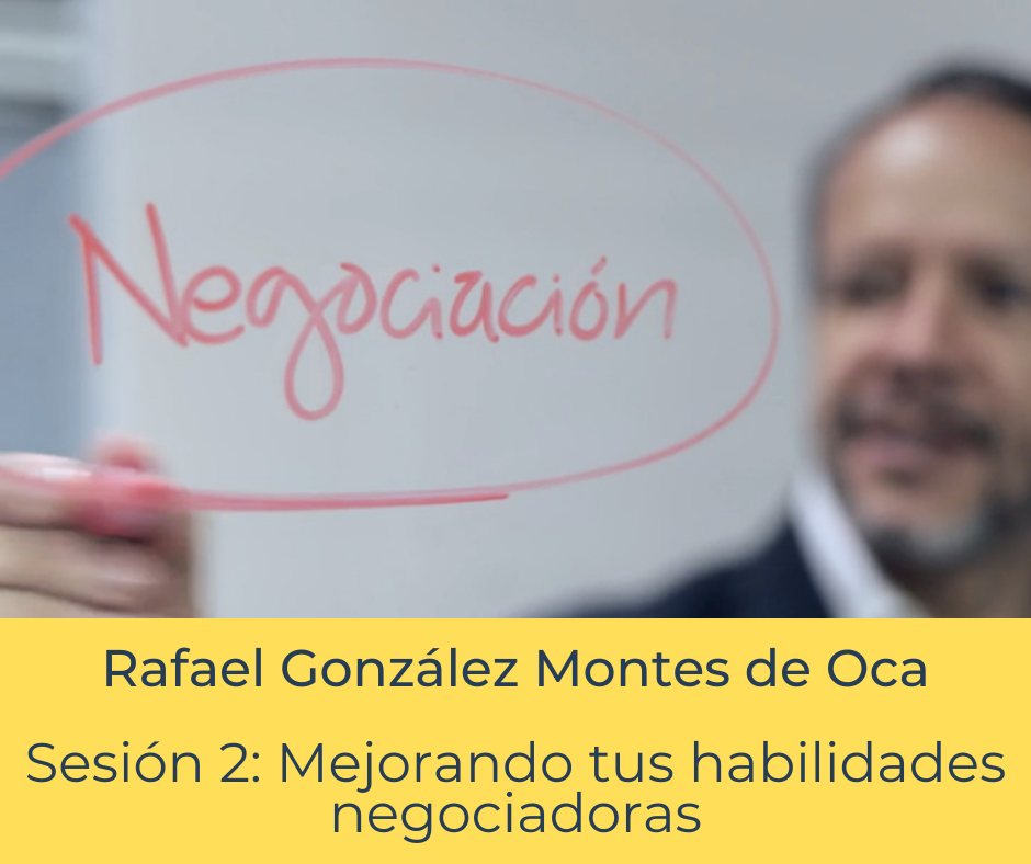 Hackeando la negociación: Mejorando tus habilidades negociadoras. 5 de octubre de 2021